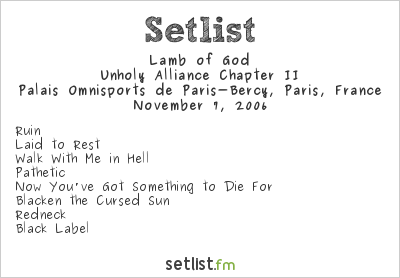 Lamb of God at Palais Omnisports de Paris-Bercy, Paris, France Setlist