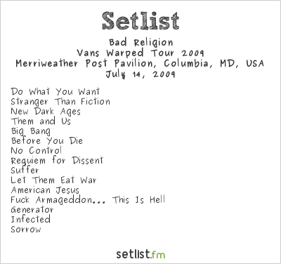 Bad Religion at Warped Tour 2009 Setlist