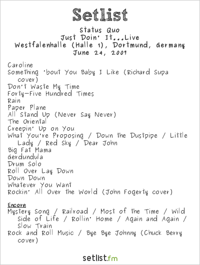 Status Quo at Westfalenhalle (Halle 1), Dortmund, Germany Setlist