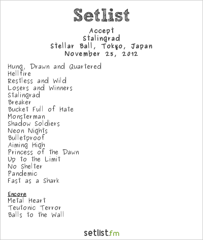 Accept at Stellar Ball, Tokyo, Japan Setlist