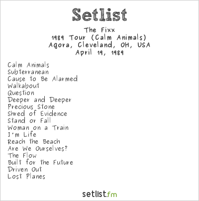 The Fixx at Agora, Cleveland, OH, USA Setlist