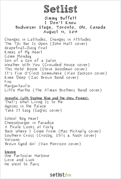 Jimmy Buffett at Budweiser Stage, Toronto, ON, Canada Setlist