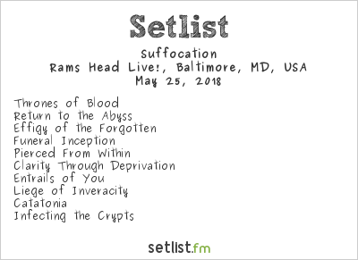 Suffocation at Maryland Deathfest XVI Setlist