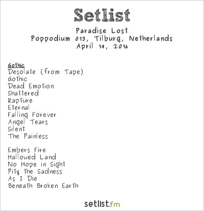 Paradise Lost at Roadburn 2016 Setlist