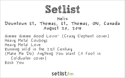 Helix at Iron Horse Festival 2015 Setlist
