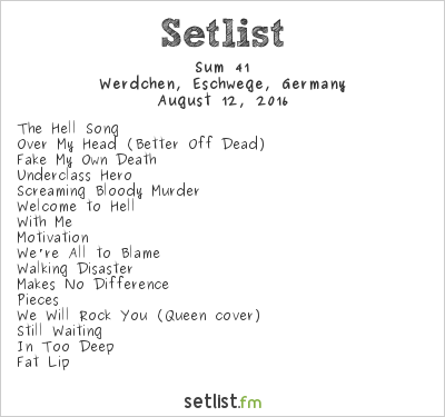 Sum 41 at Open Flair 2016 Setlist
