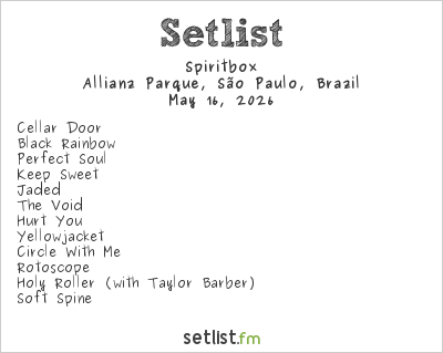 Spiritbox Setlist Allianz Parque, São Paulo, Brazil 2026