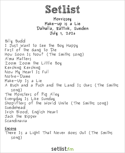 Morrissey at Dalhalla, Rättvik, Sweden Setlist