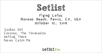 Flying Lotus at Desert Daze 2019 Setlist