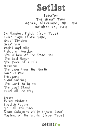 Sabaton at Agora, Cleveland, OH, USA Setlist