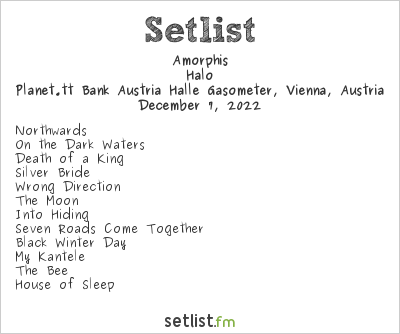 Amorphis Setlist Planet.tt Bank Austria Halle Gasometer, Vienna, Austria 2022, Halo