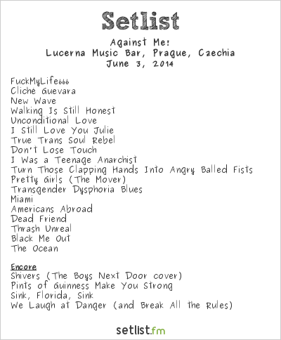 Against Me! at Lucerna Music Bar, Prague, Czechia Setlist