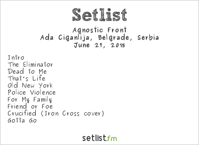 Agnostic Front at Rockaway Lake 2015 Setlist