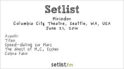 Miriodor at SEAPROG Fest 2014 Setlist