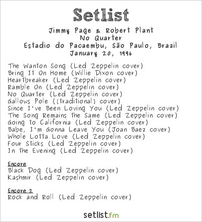 Jimmy Page & Robert Plant at Hollywood Rock São Paulo 1996 Setlist
