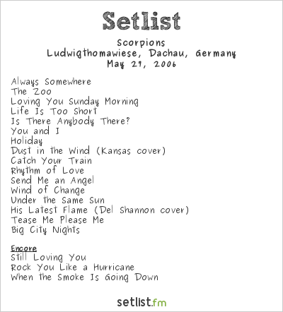 Scorpions at Ludwigthomawiese, Dachau, Germany Setlist