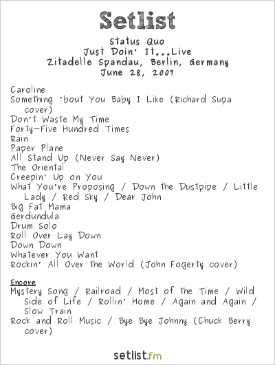 Status Quo at Citadel Music Festival 2007 #2 Setlist