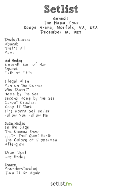 Genesis at Scope Arena, Norfolk, VA, USA Setlist