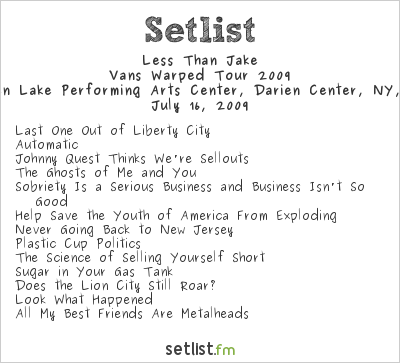 Less Than Jake at Warped Tour 2009 Setlist
