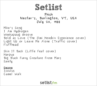 Phish at Nectar's, Burlington, VT, USA Setlist
