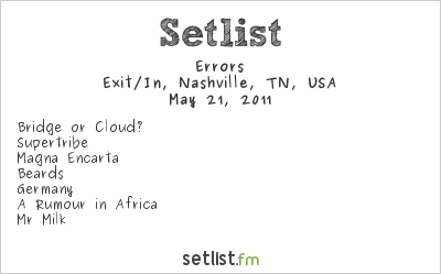 Errors at Exit/In, Nashville, TN, USA Setlist