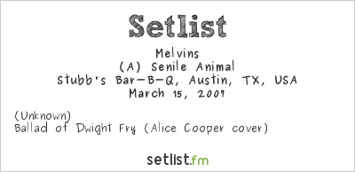 Melvins at SXSW 2007 Setlist