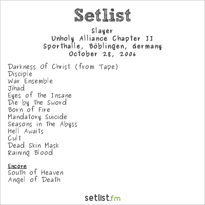 Slayer at Sporthalle, Böblingen, Germany Setlist