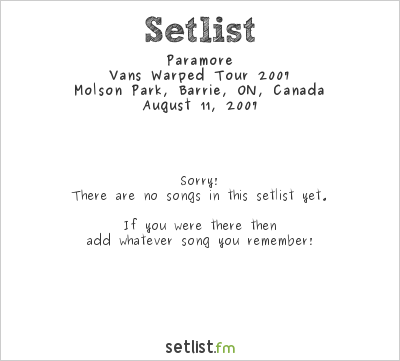 Paramore at Warped Tour 2007 Setlist