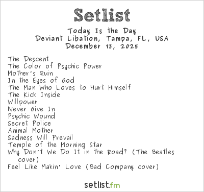 Today Is the Day at Deviant Libation, Tampa, FL, USA Setlist