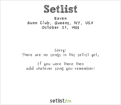 Raven at CMJ Metal Marathon 1988 Setlist