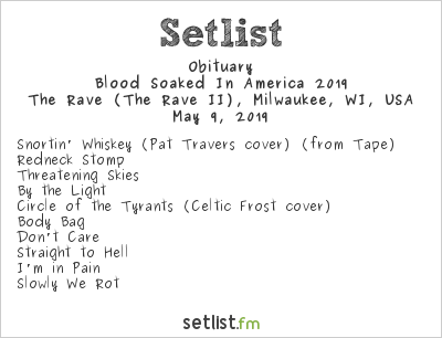 Obituary at The Rave (The Rave II), Milwaukee, WI, USA Setlist