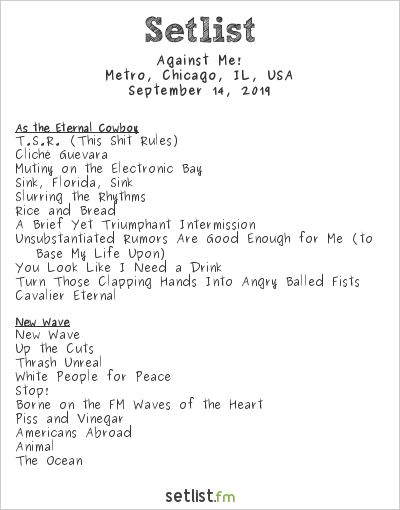 Against Me! at Riot Fest Late Night 2019 Setlist