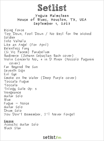 Yngwie Malmsteen at House of Blues, Houston, TX, USA Setlist