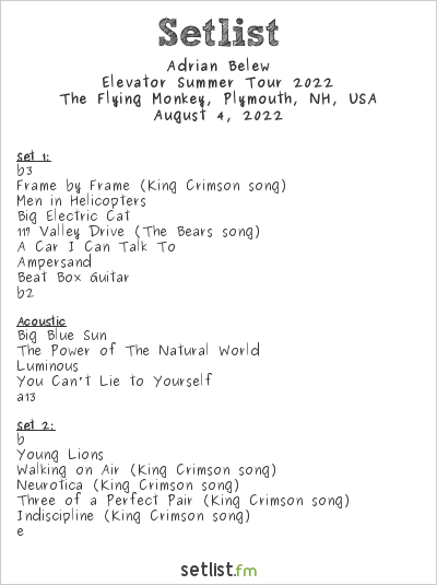 Adrian Belew at The Flying Monkey, Plymouth, NH, USA Setlist