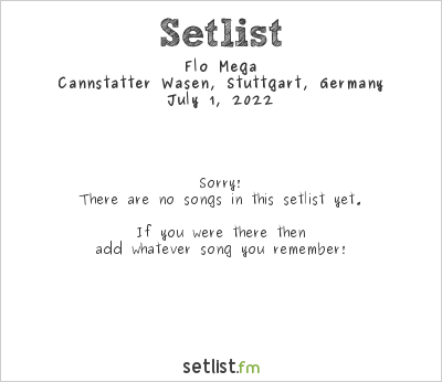 Flo Mega at Cannstatter Wasen, Stuttgart, Germany Setlist