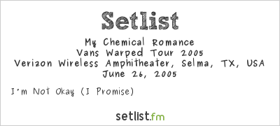 My Chemical Romance at Warped Tour 2005 Setlist