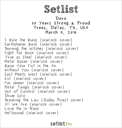 Doro at Trees, Dallas, TX, USA Setlist