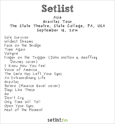 Asia at The State Theatre, State College, PA, USA Setlist
