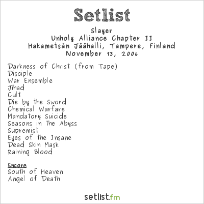 Slayer at Hakametsän Jäähalli, Tampere, Finland Setlist