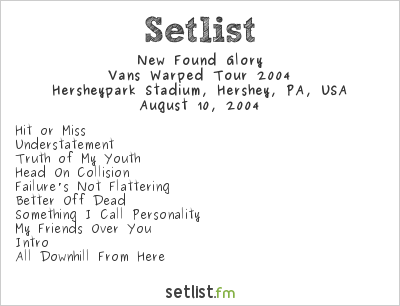 New Found Glory at Warped Tour 2004 Setlist