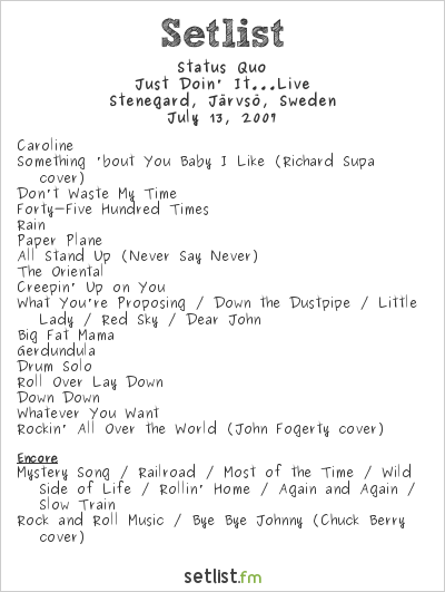 Status Quo at Stenegard, Järvsö, Sweden Setlist