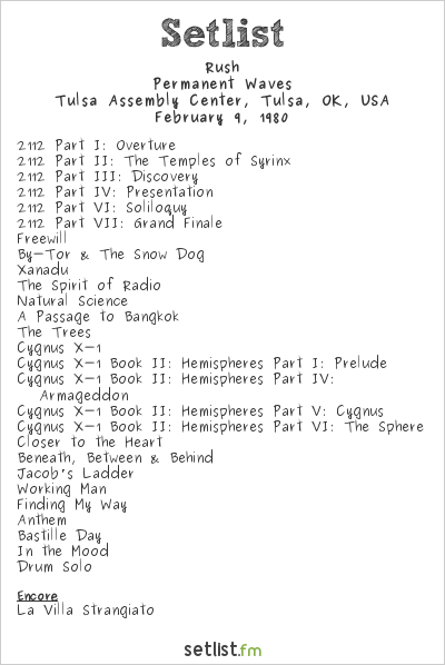 Rush at Tulsa Assembly Center, Tulsa, OK, USA Setlist