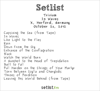 Trivium at X, Herford, Germany Setlist