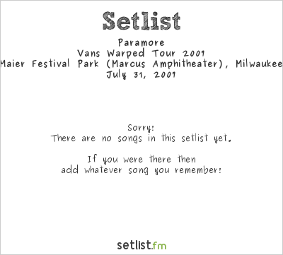Paramore at Warped Tour 2007 Setlist