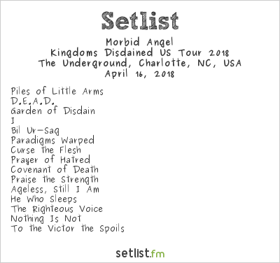 Morbid Angel at The Underground, Charlotte, NC, USA Setlist