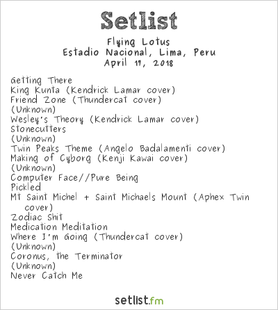 Flying Lotus at Soundhearts Festival Peru 2018 Setlist