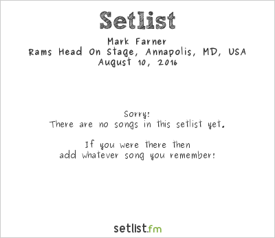 Mark Farner at Rams Head On Stage, Annapolis, MD, USA Setlist