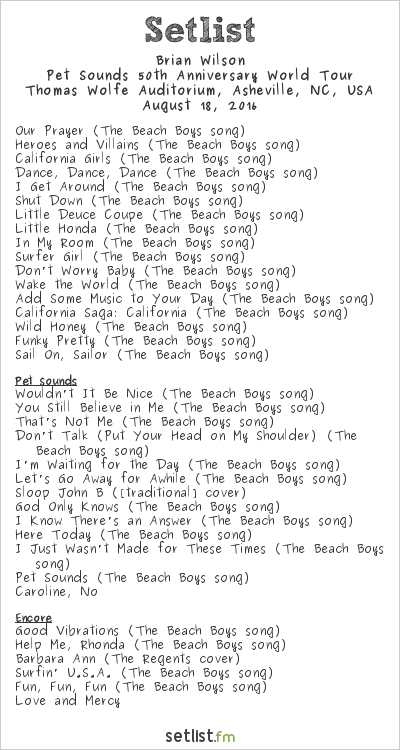 Brian Wilson at Thomas Wolfe Auditorium, Asheville, NC, USA Setlist