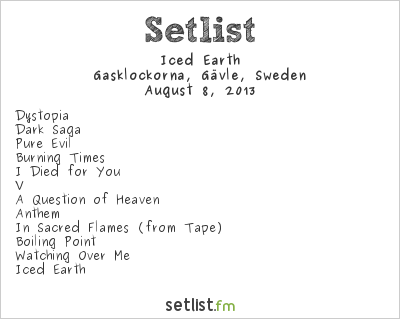 Iced Earth at Getaway Rock Festival 2013 Setlist