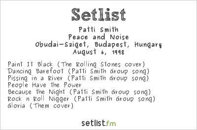 Patti Smith at Sziget Festival 1998 Setlist